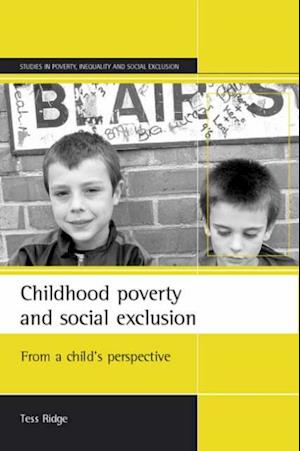 Childhood poverty and social exclusion