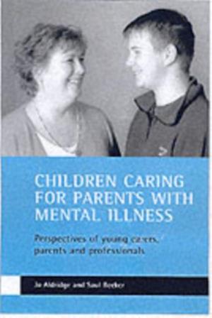 Children caring for parents with mental illness