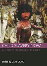 Child slavery now