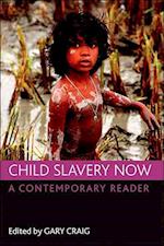 Child Slavery Now