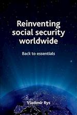 Reinventing Social Security Worldwide