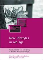 New lifestyles in old age