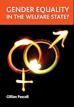 Gender Equality in the Welfare State?