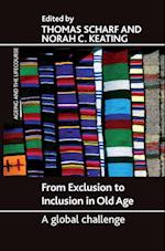 From Exclusion to Inclusion in Old Age