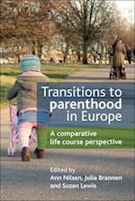 Transitions to parenthood in Europe