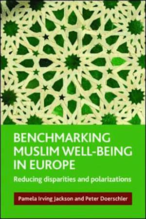 Benchmarking Muslim Well-Being in Europe