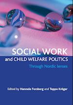 Social work and child welfare politics