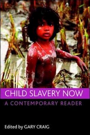 Child slavery now