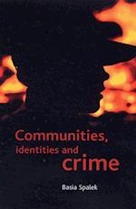 Communities, identities and crime