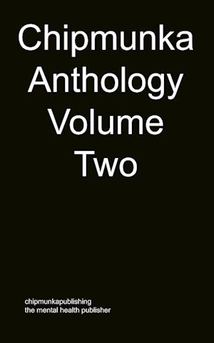 The Chipmunka Anthology (Volume Two)