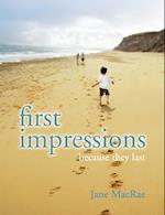 First Impressions