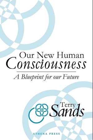 Our New Human Consciousness