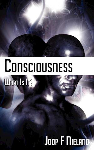 Conciousness