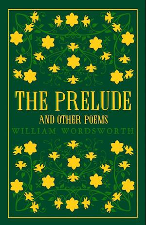 The Prelude and Other Poems