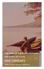 The Diary of a Superfluous Man and Other Novellas: New Translation