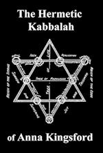 The Hermetic Kabbalah of Anna Kingsford