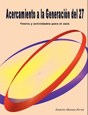 Acercamiento a la Generacion del 27