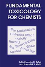 Fundamental Toxicology for Chemists