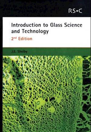 Introduction to Glass Science and Technology