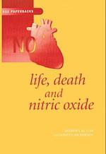 Life, Death and Nitric Oxide