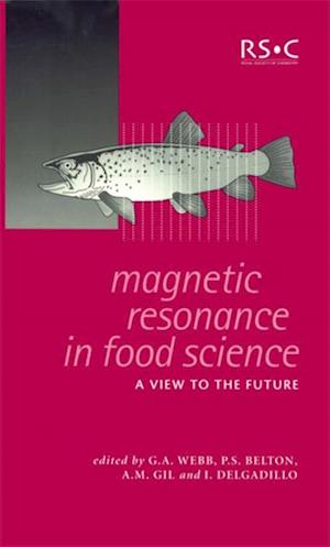 Magnetic Resonance in Food Science