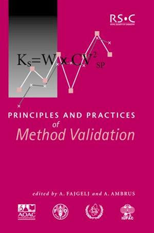 Principles and Practices of Method Validation