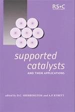 Supported Catalysts and Their Applications