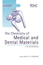 The Chemistry of Medical and Dental Materials