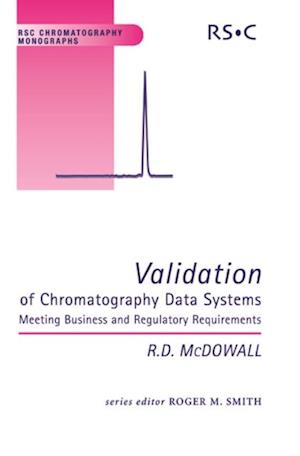 Validation of Chromatography Data Systems