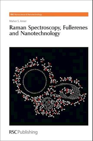 Raman Spectroscopy, Fullerenes and Nanotechnology