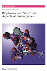 Biophysical and Structural Aspects of Bioenergetics