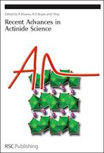 Recent Advances In Actinide Science