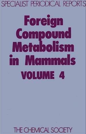 Foreign Compound Metabolism in Mammals