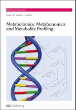 Metabolomics, Metabonomics and Metabolite Profiling