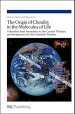Origin of Chirality in the Molecules of Life