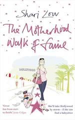 The Motherhood Walk of Fame
