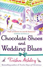 Chocolate Shoes and Wedding Blues