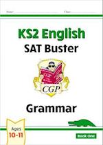 KS2 English SAT Buster: Grammar - Book 1 (for the 2024 tests)