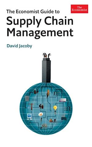 Economist Guide To Supply Chain Management