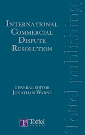 International Commercial Dispute Resolution