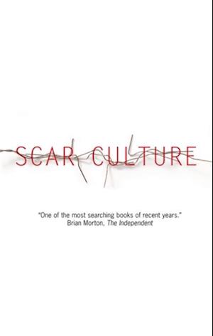 Scar Culture