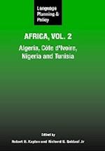 Language Planning and Policy in Africa, Vol. 2