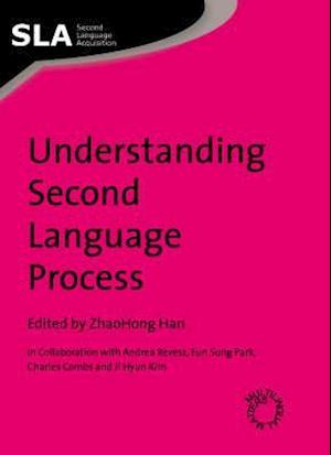 Understanding Second Language Process