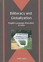 Biliteracy and Globalization