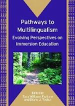 Pathways to Multilingualism