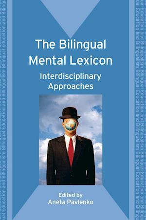 The Bilingual Mental Lexicon