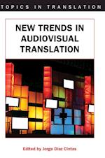New Trends in Audiovisual Translation