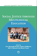 Social Justice through Multilingual Education