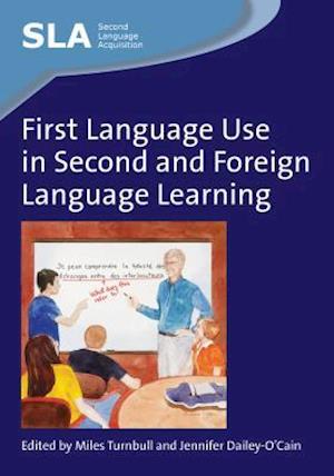 First Language Use in Second and Foreign Language Learning