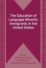 The Education of Language Minority Immigrants in the United States